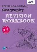 Pearson REVISE AQA GCSE (9-1) Geography Revision Workbook - do nauki w domu, ocen w 2021 r. i egzaminów w 2022 r. - Pearson REVISE AQA GCSE (9-1) Geography Revision Workbook - for home learning, 2021 assessments and 2022 exams
