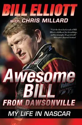 Niesamowity Bill z Dawsonville: Moje życie w NASCAR - Awesome Bill from Dawsonville: My Life in NASCAR