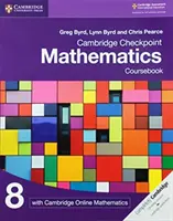 Cambridge Checkpoint Mathematics Coursebook 8 z Cambridge Online Mathematics (1 rok) - Cambridge Checkpoint Mathematics Coursebook 8 with Cambridge Online Mathematics (1 Year)