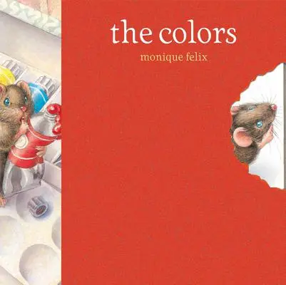 Mouse Book: Kolory - Mouse Book: The Colors