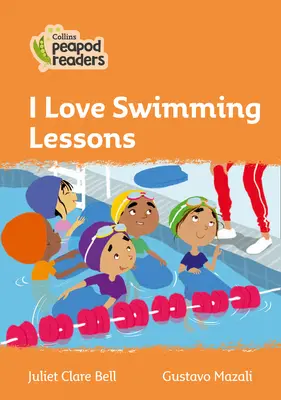 Poziom 4 - Uwielbiam lekcje pływania - Level 4 - I Love Swimming Lessons