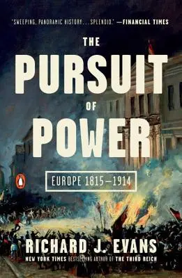 Pogoń za władzą: Europa 1815-1914 - The Pursuit of Power: Europe 1815-1914