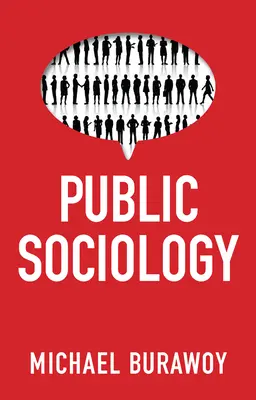 Socjologia publiczna - Public Sociology
