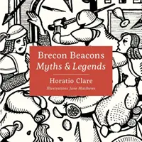 Mity i legendy regionu Brecon Beacons - Myths & Legends of the Brecon Beacons