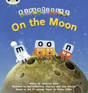 Bug Club Phonics Fiction Reception Phase 3 Set 09 Alphablocks On the Moon