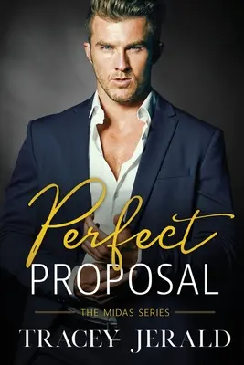 Idealna propozycja: Billionaire Workplace Romance - Perfect Proposal: Billionaire Workplace Romance