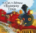 Kot i mysz oraz uciekający pociąg - Cat and the Mouse and the Runaway Train