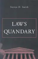 Law's Quandary