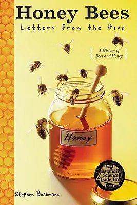 Pszczoły miodne: Listy z ula - Honey Bees: Letters from the Hive