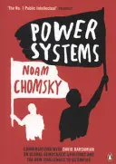 Systemy władzy - Rozmowy z Davidem Barsamianem na temat globalnych powstań demokratycznych i nowych wyzwań dla imperium USA - Power Systems - Conversations with David Barsamian on Global Democratic Uprisings and the New Challenges to U.S. Empire