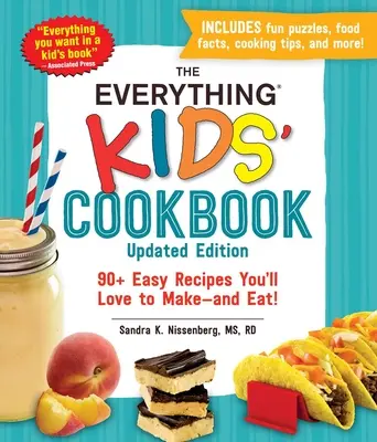 The Everything Kids' Cookbook, Updated Edition: 90+ łatwych przepisów, które pokochasz - i zjesz! - The Everything Kids' Cookbook, Updated Edition: 90+ Easy Recipes You'll Love to Make--And Eat!