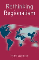 Ponowne przemyślenie regionalizmu - Rethinking Regionalism