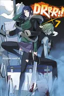 Durarara!!!, tom 7 - Durarara!!, Volume 7