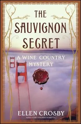 Tajemnica Sauvignon: Tajemnica krainy wina - The Sauvignon Secret: A Wine Country Mystery