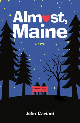 Prawie Maine - Almost, Maine