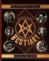 Supernatural - The Men of Letters Bestiary Winchester (Bestiariusz Winchesterów) - Supernatural - The Men of Letters Bestiary Winchester