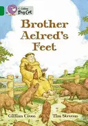 Stopy brata Aelreda - Brother Aelred's Feet