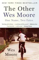 Drugi Wes Moore: Jedno imię, dwa losy - The Other Wes Moore: One Name, Two Fates