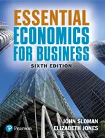 Podstawy ekonomii dla biznesu - Essential Economics for Business