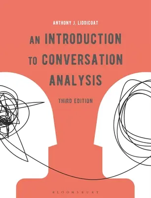 Wprowadzenie do analizy konwersacji - An Introduction to Conversation Analysis