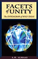 Oblicza jedności: Enneagram świętych idei - Facets of Unity: The Enneagram of Holy Ideas