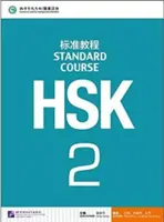 Kurs standardowy HSK 2 - podręcznik - HSK Standard Course 2 - Textbook