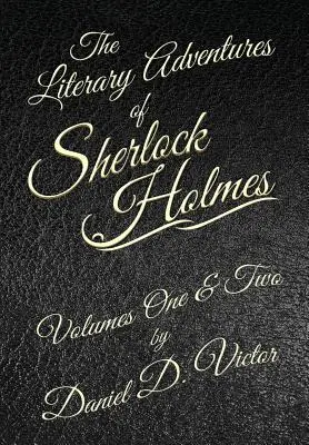 Literackie przygody Sherlocka Holmesa tom 1 i 2 - The Literary Adventures of Sherlock Holmes Volumes 1 and 2