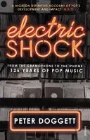 Szok elektryczny: Od gramofonu do iPhone'a - 125 lat muzyki pop - Electric Shock: From the Gramophone to the iPhone - 125 Years of Pop Music