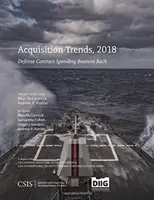 Trendy przejęć, 2018: Wydatki na kontrakty obronne odbijają się od dna - Acquisition Trends, 2018: Defense Contract Spending Bounces Back