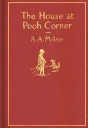 Domek na Puchatkowym Zakątku: Klasyczne wydanie upominkowe - The House at Pooh Corner: Classic Gift Edition