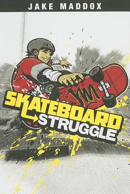 Deskorolkowe zmagania - Skateboard Struggle