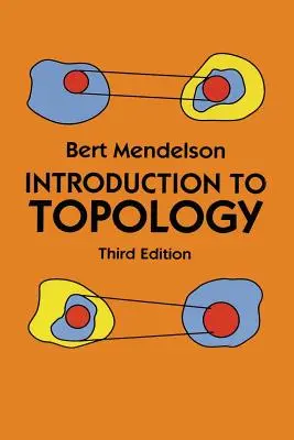 Wprowadzenie do topologii: Wydanie trzecie - Introduction to Topology: Third Edition