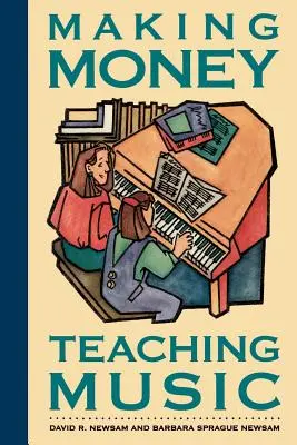 Zarabianie pieniędzy na nauczaniu muzyki - Making Money Teaching Music