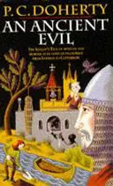 Ancient Evil (Canterbury Tales Mysteries, Book 1) - Niepokojące i makabryczne wydarzenia w średniowiecznej Anglii - Ancient Evil (Canterbury Tales Mysteries, Book 1) - Disturbing and macabre events in medieval England