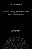 Nierówność ekonomiczna i moralność: Różnorodne perspektywy etyczne - Economic Inequality and Morality: Diverse Ethical Perspectives