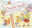 Thistle Sands: Brawurowa szkocka opowieść dla dzieci - Thistle Sands: A Braw Scots Story for Bairns