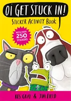 Oi Get Stuck In! Książeczka z naklejkami - Oi Get Stuck In! Sticker Activity Book