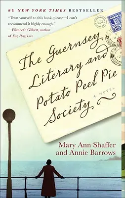 Stowarzyszenie Guernsey Literary and Potato Peel Pie Society - The Guernsey Literary and Potato Peel Pie Society