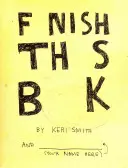 Zakończ tę książkę - Finish This Book