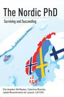Nordycki doktorat: Przetrwać i odnieść sukces - The Nordic PhD: Surviving and Succeeding