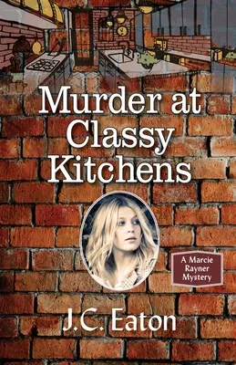 Morderstwo w eleganckiej kuchni - Murder at Classy Kitchens