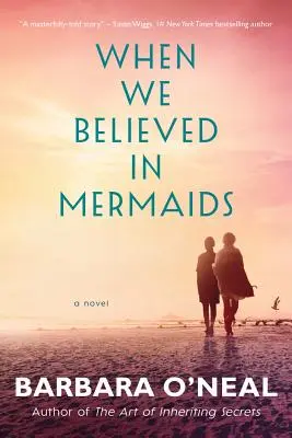 Kiedy wierzyliśmy w syreny - When We Believed in Mermaids