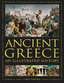 Starożytna Grecja: Ilustrowana historia - Ancient Greece: An Illustrated History