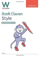 WriteWell 11: Styl, rok 6, wiek 10-11 lat - WriteWell 11: Style, Year 6, Ages 10-11