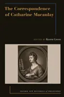 Korespondencja Catharine Macaulay - The Correspondence of Catharine Macaulay