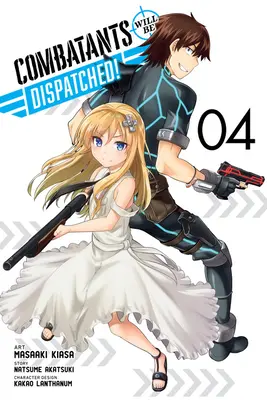 Bojownicy zostaną zlikwidowani, tom 4 (manga) - Combatants Will Be Dispatched!, Vol. 4 (Manga)