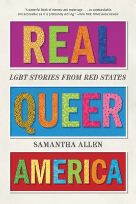 Real Queer America: Historie osób LGBT z czerwonych stanów - Real Queer America: Lgbt Stories from Red States