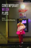 Współczesne sztuki walijskie: Tonypandemonium, Radykalizacja Bradleya Manninga, Ogrodnictwo: Dla niespełnionych i wyobcowanych, Llwyth (po walijsku) - Contemporary Welsh Plays: Tonypandemonium, the Radicalisation of Bradley Manning, Gardening: For the Unfulfilled and Alienated, Llwyth (in Welsh