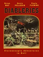 Diableries: Wydanie kompletne: Stereoskopowe przygody w piekle - Diableries: The Complete Edition: Stereoscopic Adventures in Hell