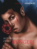 Autobiografia mojego głodu - Autobiography of My Hungers